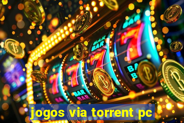 jogos via torrent pc